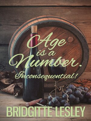 cover image of Age is a Number. Inconsequential!